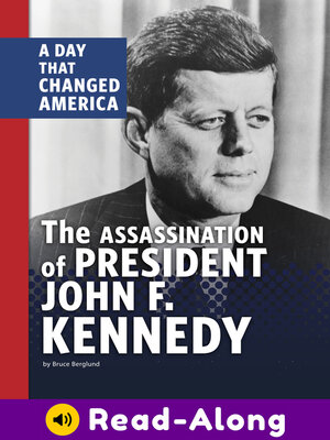 cover image of The Assassination of President John F. Kennedy